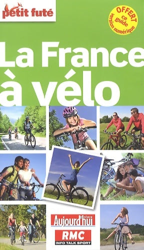 Livrenpoche : LA France A VELO 2014 PETIT FUTE - Alter - Livre