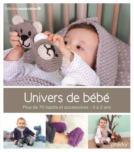 Livrenpoche : Univers de bébé - Frédérique Alexandre - Livre