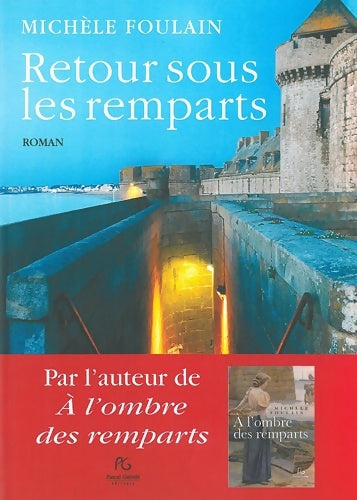 Livrenpoche : Retour sous les remparts - Michèle Foulain - Livre