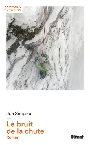 Livrenpoche : Le bruit de la chute - Joe Simpson - Livre
