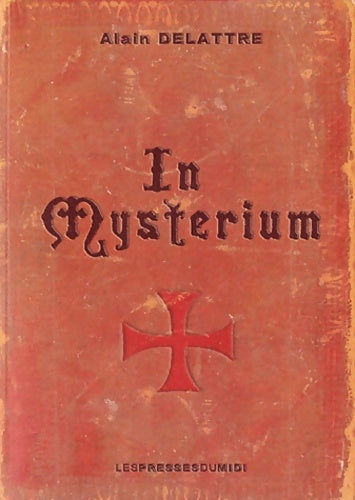 Livrenpoche : In Mysterium - Delattre - Livre
