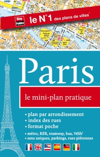 Livrenpoche : Paris le mini-plan pratique . Couverture plastique - Blay-Foldex - Livre