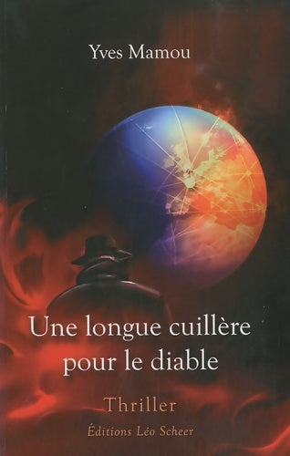 Livrenpoche : Une longue cuillère pour le diable - MAMOU YVES - Livre