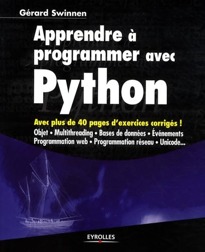 Livrenpoche : Apprendre à programmer avec python - Gérard Swinnen - Livre