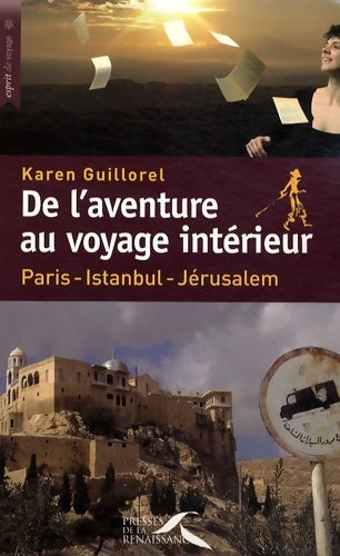 Livrenpoche : De l'aventure au voyage intérieur - Karen Guillorel - Livre
