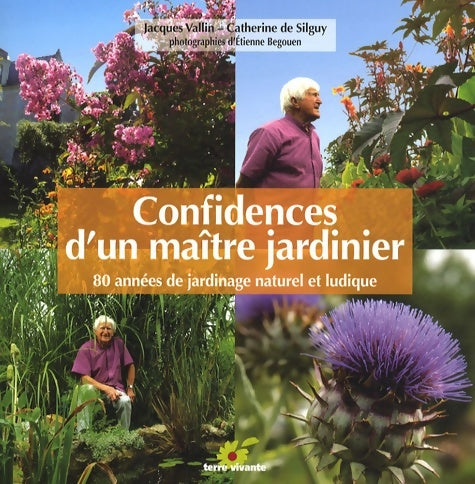 Livrenpoche : Confidences d'un maître jardinier - Jacques Vallin - Livre