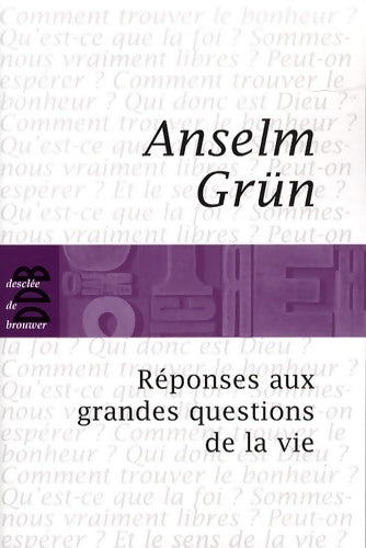 Livrenpoche : Réponses aux grandes questions de la vie - Anselm Grun - Livre