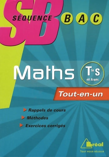 Livrenpoche : Mathématiques Terminale S Enseignement obligatoire et de spécialité : Tout-en-un - Jérôme Arnoult - Livre