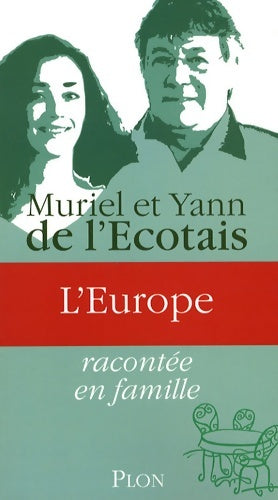 Livrenpoche : l'Europe racontée en famille - Muriel De L'Ecotais - Livre