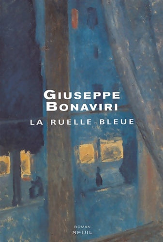 Livrenpoche : La Ruelle bleue - Giuseppe Bonaviri - Livre