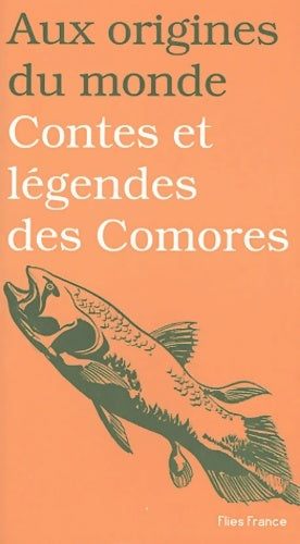 Livrenpoche : Contes et légendes des comores - Salim Hatubou - Livre