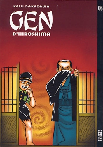 Livrenpoche : Gen d'Hiroshima Tome III : - Keiji Nakazawa - Livre