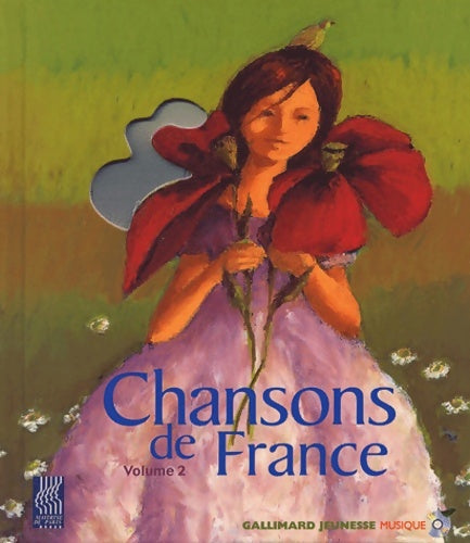 Livrenpoche : Chansons de France Volume 2 - Un livre + 2 CD audio - De 6 à 13 ans - Collectif - Livre