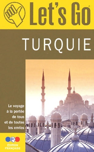 Livrenpoche : Turquie 2001 - Guide Let'S Go - Livre