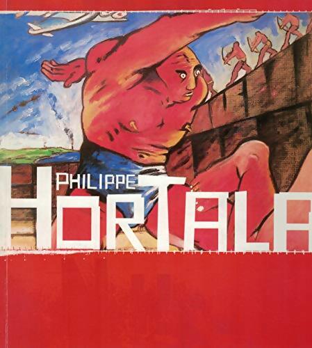 Livrenpoche : Philippe Hortala : Les années punk 1980 - 1986 - Collectif - Livre