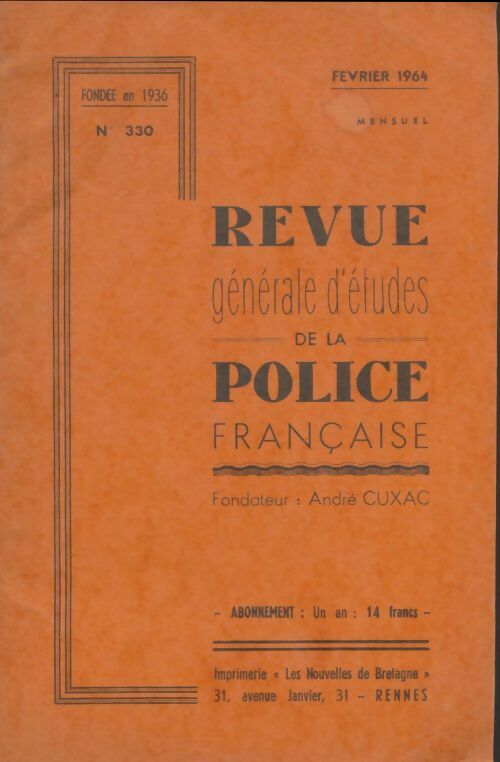 Livrenpoche : Revue générale d'études de la police française n°330 - Collectif - Livre