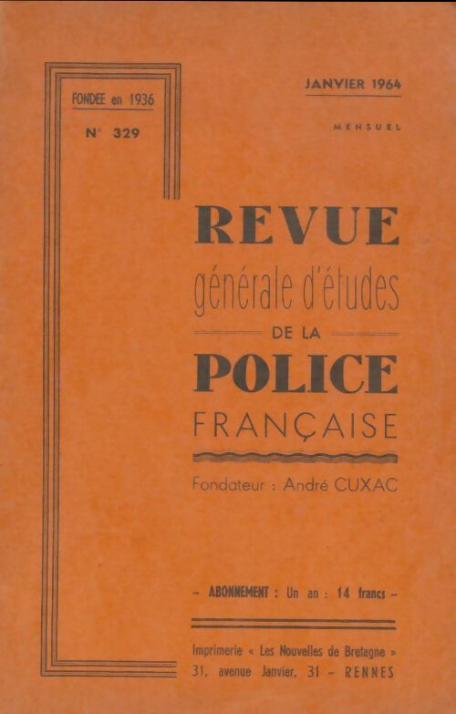 Livrenpoche : Revue générale d'études de la police française n°329 - Collectif - Livre