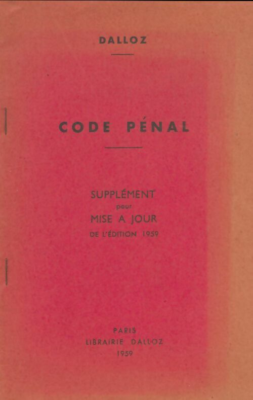 Livrenpoche : Code pénal : Supplément pour mise à jour de l'édition 1959 - Collectif - Livre