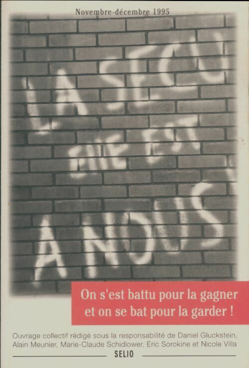 Livrenpoche : La Sécu, elle est à nous ! - Collectif - Livre