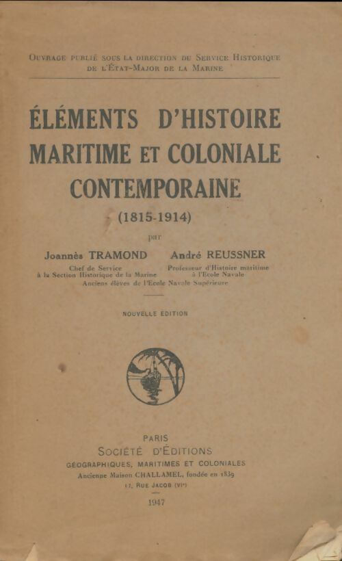 Livrenpoche : Éléments d'histoire maritime et coloniale contemporaine - Joannès Tramond - Livre