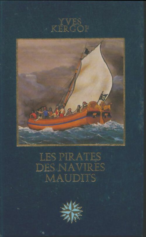 Livrenpoche : Les pirates des navires maudits - Yves Kergof - Livre