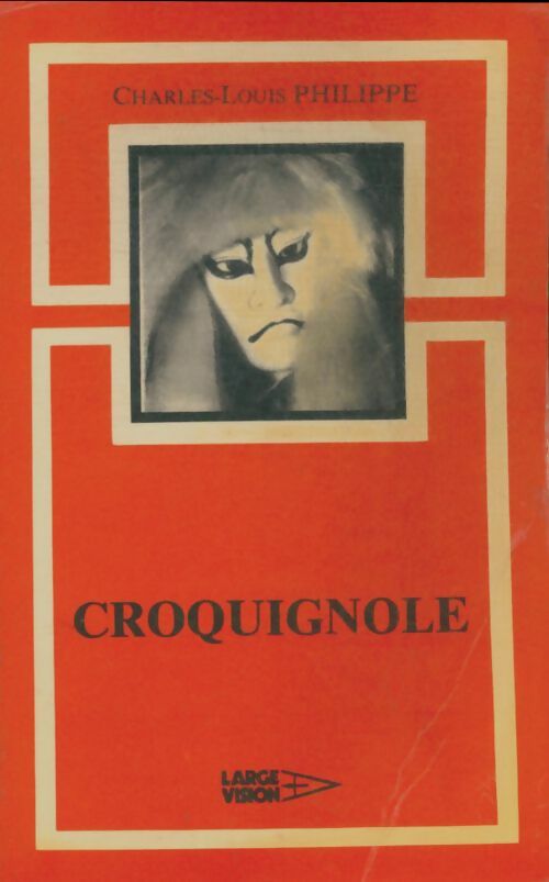 Livrenpoche : Croquignole - Charles-Louis Philippe - Livre