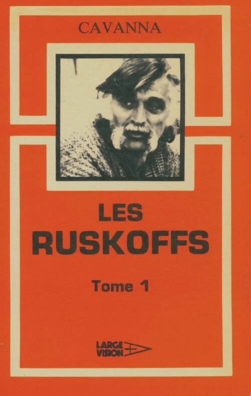 Livrenpoche : Les ruskoffs Tome I - Cavanna - Livre