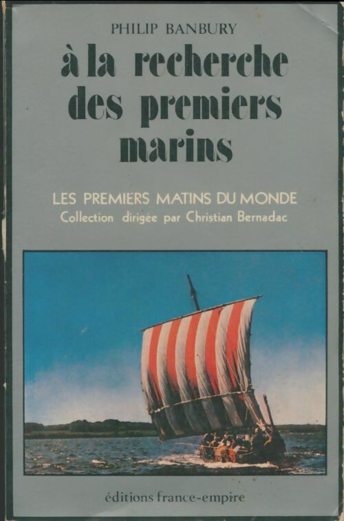 Livrenpoche : A la recherche des premiers marins - Philip Banbury - Livre