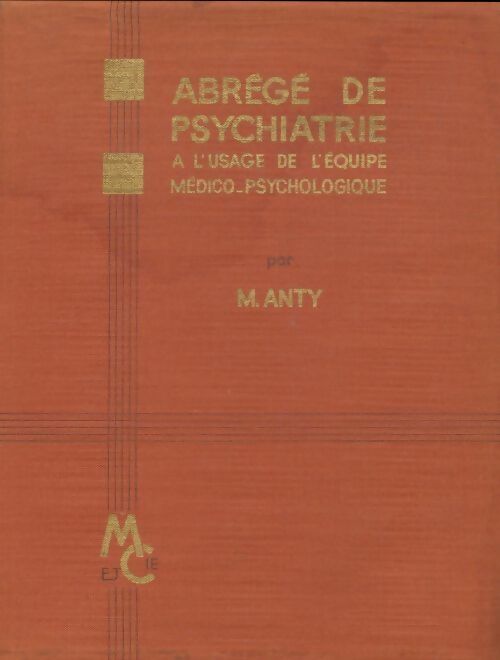 Livrenpoche : Abrégé de psychiatrie - Michel Anty - Livre