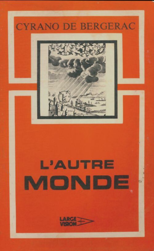 Livrenpoche : L'autre monde - Cyrano De Bergerac - Livre