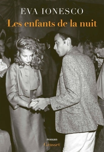 Livrenpoche : Les Enfants de la nuit - Eva Ionesco - Livre