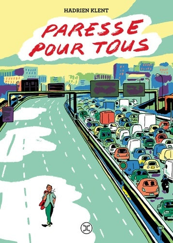 Livrenpoche : Paresse pour tous - Hadrien Klent - Livre