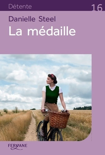 Livrenpoche : La médaille - Danielle Steel - Livre