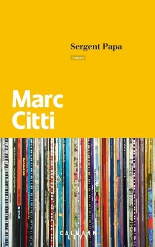 Livrenpoche : Sergent Papa - Marc Citti - Livre