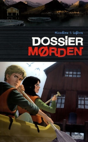 Livrenpoche : Dossier Morden - Béatrice Nicodème - Livre