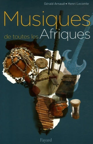 Livrenpoche : Musiques de toutes les Afriques - Gérald Arnaud - Livre