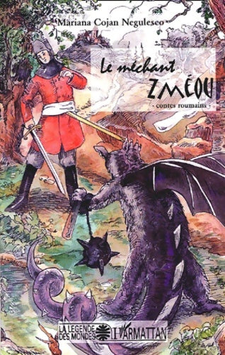 Livrenpoche : Mechant zmeou - Mariana Cojan-Negulesco - Livre