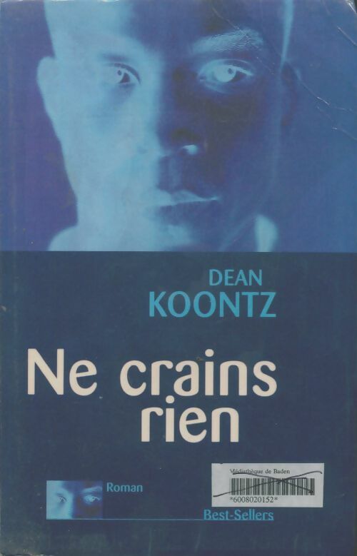 Livrenpoche : Ne crains rien - Dean Ray Koontz - Livre