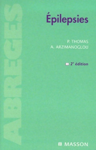Livrenpoche : Epilepsies - Pierre Thomas - Livre