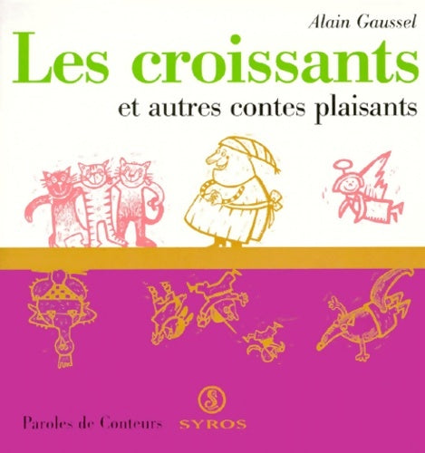 Livrenpoche : Les croissants et autres contes plaisants - Alain Gaussel - Livre