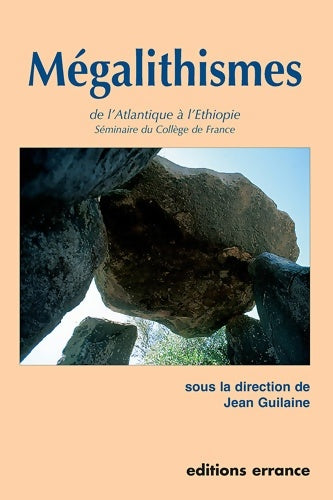 Livrenpoche : MEGALITHISMES - Jean Guilaine - Livre