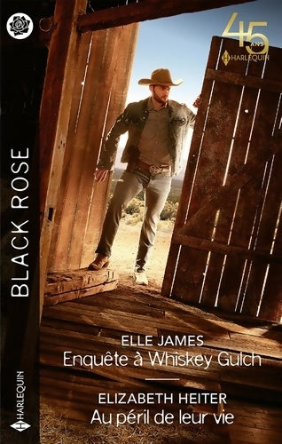 Livrenpoche : Enquête à Whiskey Gulch - Au péril de leur vie - Elle James - Livre