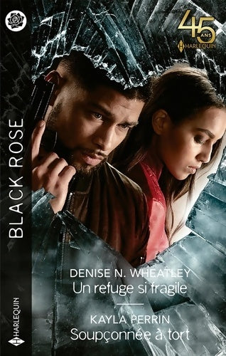 Livrenpoche : Un refuge si fragile - Soupçonnée à tort - Denise N. Wheatley - Livre