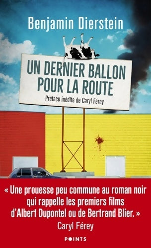 Livrenpoche : Un dernier ballon pour la route - Benjamin Dierstein - Livre