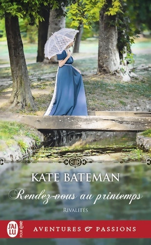 Livrenpoche : Rendez-vous au printemps - Kate Bateman - Livre