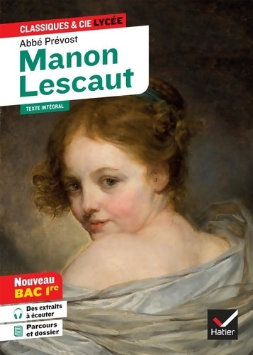 Livrenpoche : Manon Lescaut  : Suivi du parcours « Personnages en marge plaisirs du romanesque » - Isabelle Lasfargue-Galvez - Livre