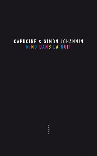 Livrenpoche : Nino dans la nuit - Capucine Johannin - Livre