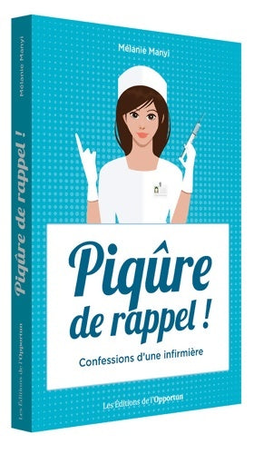 Livrenpoche : Piqûre de rappel ! - Mélanie Manyi - Livre