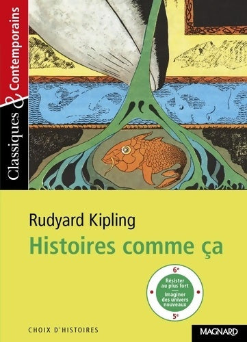 Livrenpoche : Histoires comme ça - Classiques et Contemporains - Rudyard Kipling - Livre