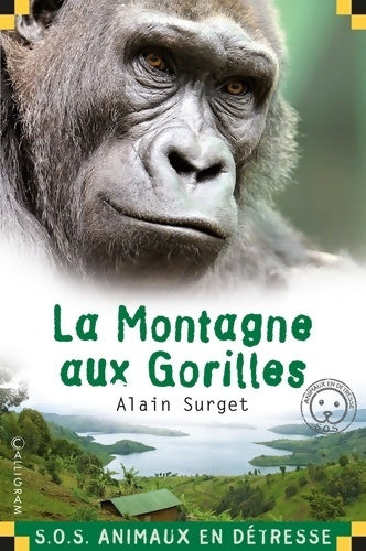 Livrenpoche : La montagne aux gorilles - Alain Surget - Livre